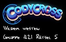 Wilder westen Gruppe 421 Rätsel 5 Lösungen