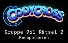 Mesopotamien Gruppe 961 Rätsel 2 Lösungen