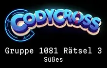 Süßes Gruppe 1081 Rätsel 3 Lösungen