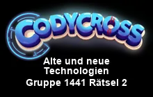 Alte und neue Technologien Gruppe 1441 Rätsel 2 Lösungen