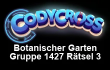 Botanischer Garten Gruppe 1427 Rätsel 3 Lösungen