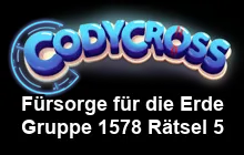 Fürsorge für die Erde Gruppe 1578 Rätsel 5 Lösungen