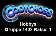 Hobbys Gruppe 1402 Rätsel 1 Lösungen