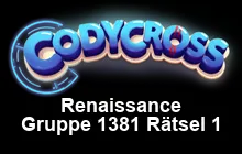 Renaissance Gruppe 1381 Rätsel 1 Lösungen