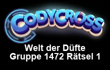 Welt der Düfte Gruppe 1472 Rätsel 1 Lösungen